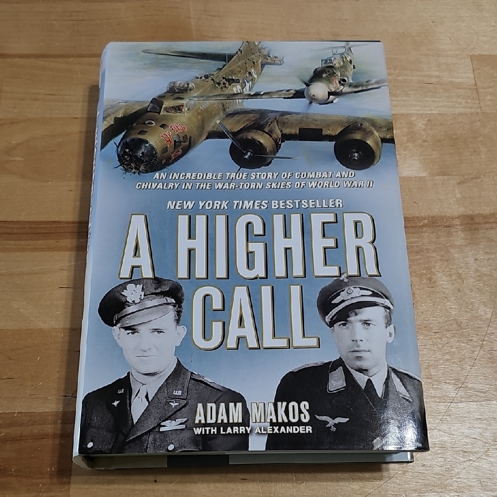 3 for $10 ✈️ Adam Makos A HIGHER CALL Hardback Book